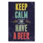 Preview: "Keep Calm and Have a Beer" – ein Typografie Poster für alle, die sich nach Entspannung sehnen.