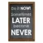 Preview: "Do it now! Sometimes later become never" - ein starker Appell ans Handeln!