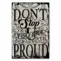 Preview: "Don't Stop Until You Are Proud" – ein motivierender Spruch im Vintage-Style, der zum Durchhalten aufruft.