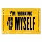 Preview: "I'm working on myself, by myself" - ein inspirierendes Vintage-Poster für Selbstentwicklung und Eigeninitiative.