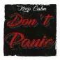 Preview: "Keep Calm Don't Panic", auffällige Schrift, dunkler Hintergrund - Nerven bewahren.