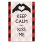 Preview: "Keep Calm and Kiss Me", romantischer Spruch, Valentinstag & Jahrestag.