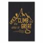 Preview: „Life's The Climb But The View Is Great“ - Vintage-Poster für Abenteurer, der die Schönheit der Berge feiert.