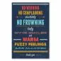 Preview: "No whining, no complaining, absolutely no frowning..." - Ein Typografie Poster für gute Laune und positive Vibes.