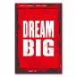 Preview: Motivationsspruch auf rotem Hintergrund: „Dream Big“ fördert große Träume und deren Verwirklichung.