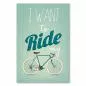 Preview: Stilvolles Vintage Poster mit einem blauen Fahrrad und der Aufschrift "I want to ride my bike" auf mintgrünem Hintergrund.