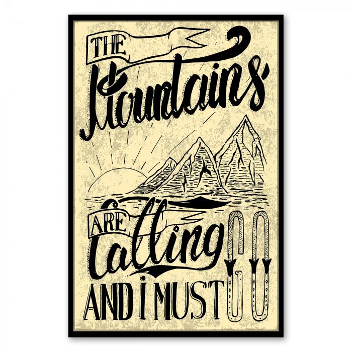 Beigefarbenes Poster im Vintagestil mit einem Gebirgspanorama und dem Spruch "The Mountains are calling and I must go"