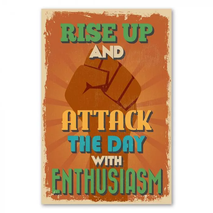 Orangefarbenes Vintage Poster mit Faust: "Rise Up and Attack the Day with Enthusiasm ".