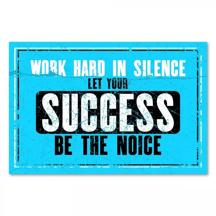 Blaues Poster im Stil eines alten Drucks mit dem Spruch "Work hard in silence, let your success be the noise"