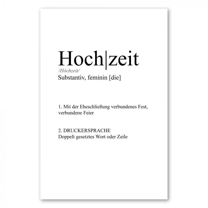 Definition "Hochzeit": Eheschließung, Fest, auch Begriff in Druckersprache.