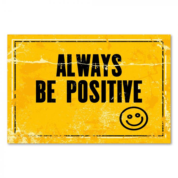 "Always be positive" - ein Vintage-Poster mit einem lächelnden Smiley für mehr Optimismus im Alltag.