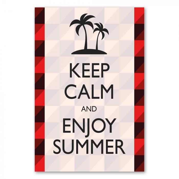 "Keep Calm and Enjoy Summer", entspannter Spruch, Sommer, Urlaubsgefühle.