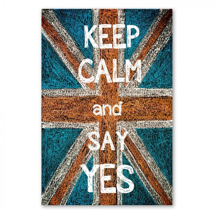 Britische Flagge, "Keep Calm and Say Yes" in Kreide geschrieben.