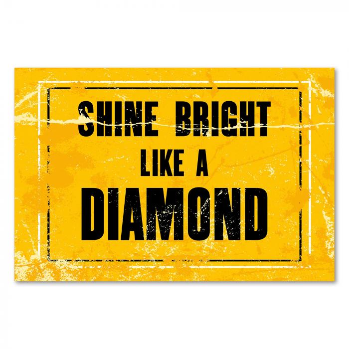 "Shine bright like a diamond" - ein inspirierendes Vintage-Poster für mehr Selbstvertrauen und Ausstrahlung.