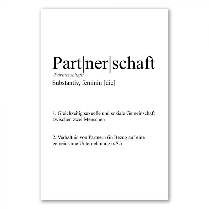 Definition "Partnerschaft": Sexuelle & soziale Gemeinschaft, gemeinsame Ziele.