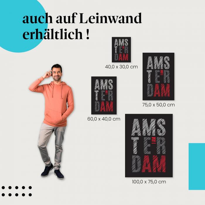 "I am Amsterdam" Leinwandbild: verschiedene Größen - für deine persönliche Wandgestaltung!