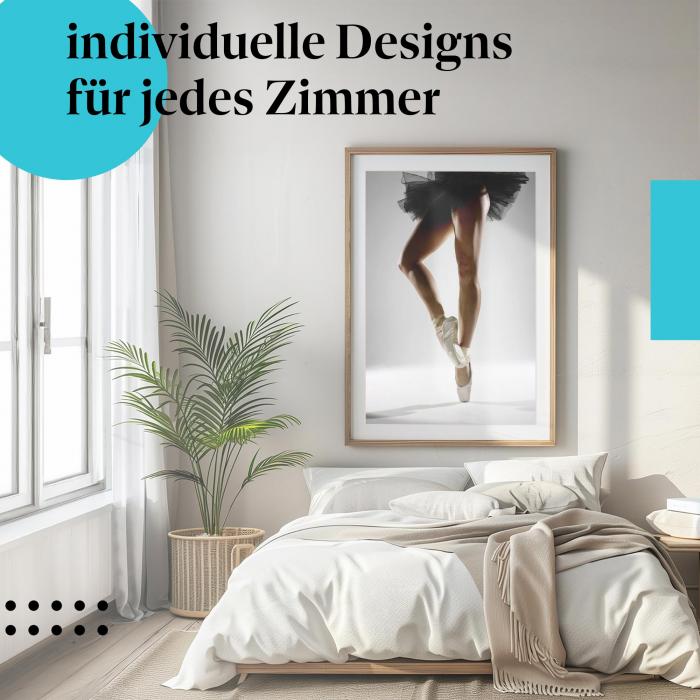 Schlafzimmer Deko: "Starke Ballerina-Beine" Poster. Wanddeko im minimalistischen Schlafzimmer.