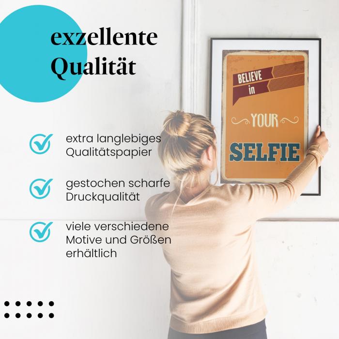 Gerahmtes Wandbild: Believe in your Selfie, Retro Schild, hochwertige Druckqualität. Verschiedene Größen erhältlich.