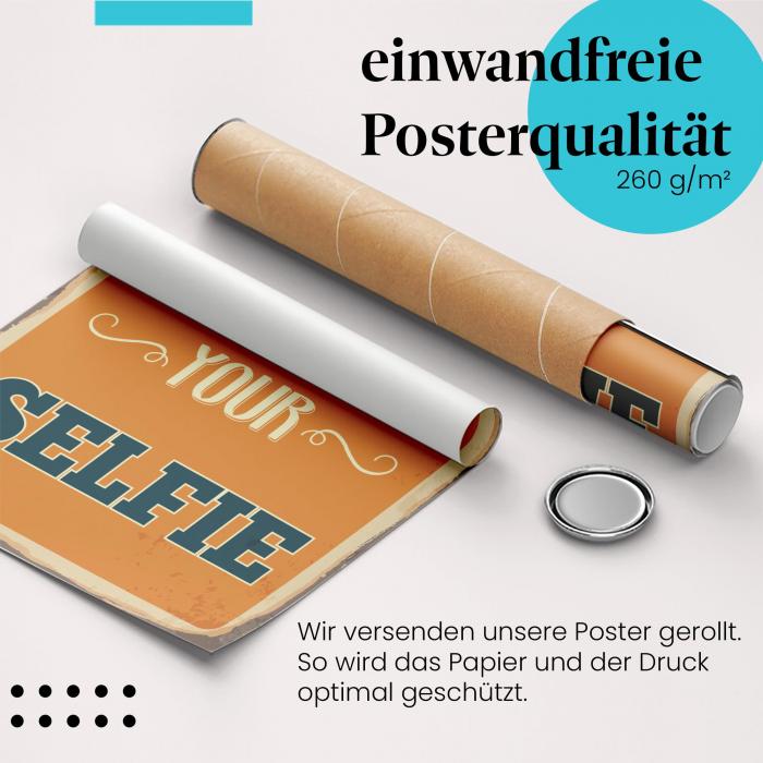 "Believe in your Selfie": Gerolltes Poster, Retro.