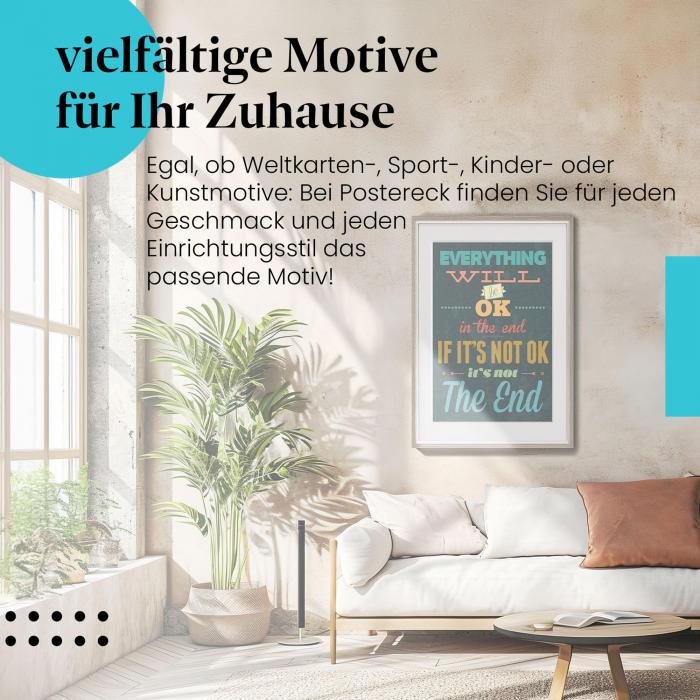 Dieses Leinwandbild mit dem positiven Spruch spendet Kraft und Zuversicht in schwierigen Zeiten.