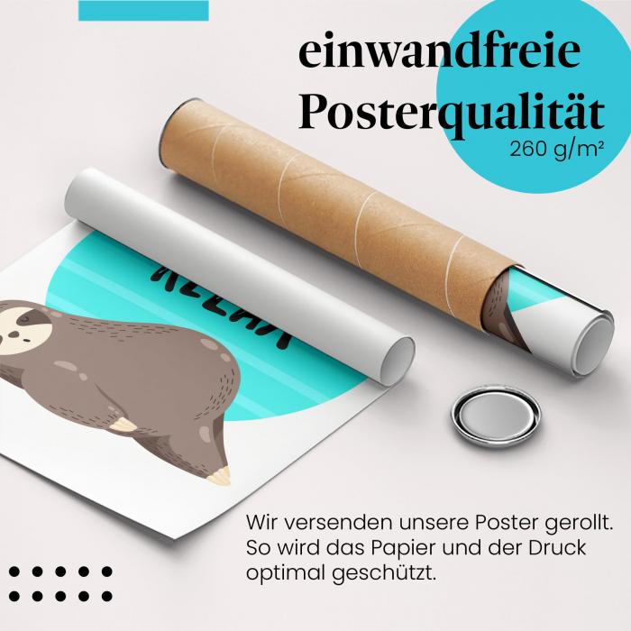 Gerolltes Poster "Faultier". Gemütlichkeit & Faulheit, sicher verpackt.