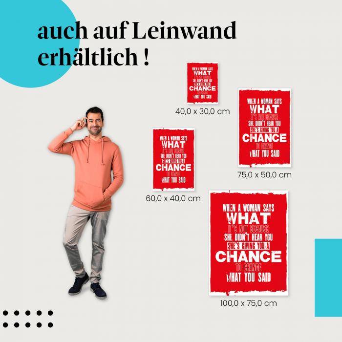 Leinwandbild "Frauen geben zweite Chancen": Ein humorvoller Blick auf die Kommunikation