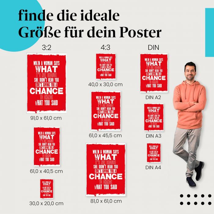 Verstehe die Sprache der Frauen: Poster "Frauen geben zweite Chancen"