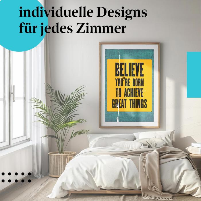 Motivations Poster: "Für Großes geboren" - Aussage & gelber Hintergrund