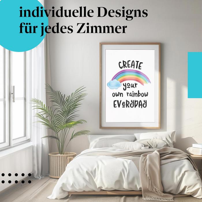 Lebensfreude-Poster: "Gestalte deinen Tag bunt wie einen Regenbogen" - Optimismus & Freude