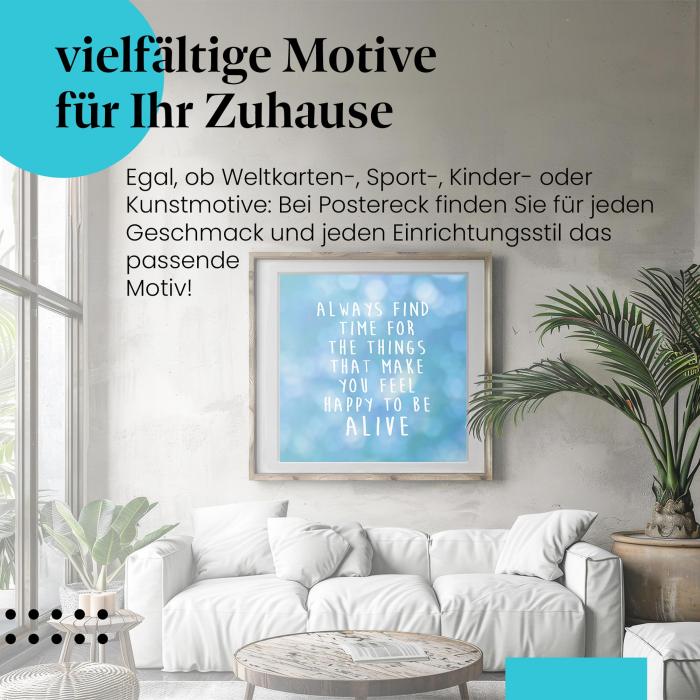 "Zeit für Glück": Poster - Inspiration für mehr Lebensfreude!