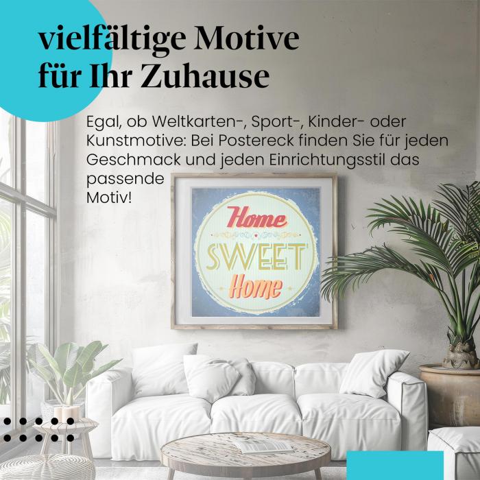 "Home Sweet Home": Vintage-Poster - gemütliche Deko für dein Zuhause.