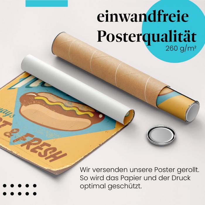 "Leckere Hot Dogs": Gerolltes Poster.