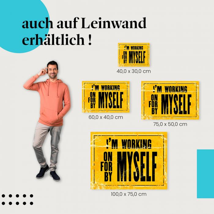 Leinwandbild "Ich arbeite an mir selbst": Motivation & Inspiration