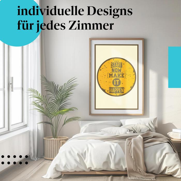 Motivations Poster: "Jetzt starten" - Poster mit Spruch