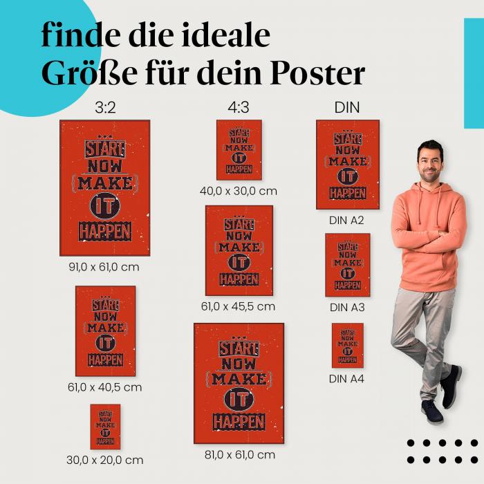 "Jetzt starten: Lass deine Träume wahr werden!": Poster - Start & Träume