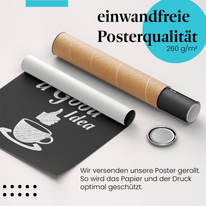 Gerolltes Poster "Kaffeezeit" - Humorvolles Design, sicher verpackt.