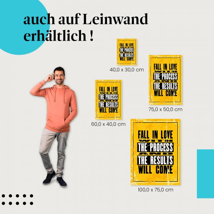 Leinwandbild "Verliebe dich in den Prozess": Inspiration & Motivation