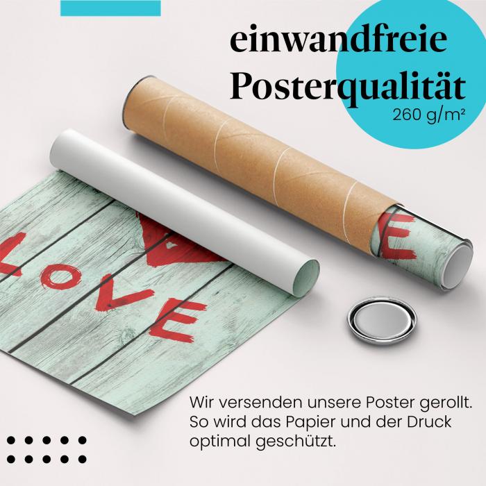 Gerolltes Poster "Love". Liebe & Leidenschaft, sicher verpackt.