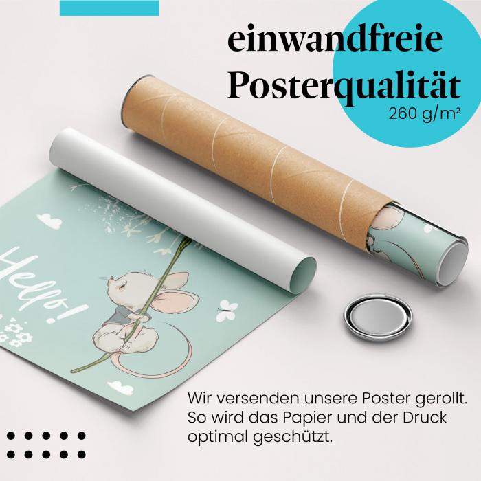 Gerolltes Poster "Maus & Pusteblume". Niedliche Maus, sicher verpackt.