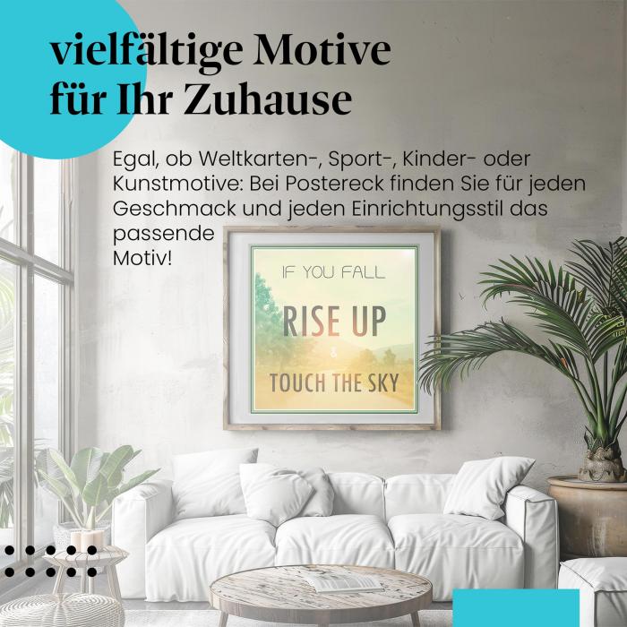 "Berühre den Himmel": Poster "Straße & Berge" - Motivation & Inspiration!