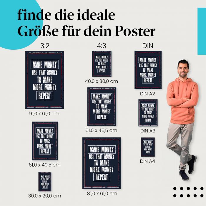 "Verdiene Geld, nutze es..." Poster: Motivationsspruch - jetzt bestellen!