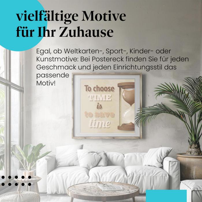 Zeitmanagement: Poster "Sanduhr" mit Spruch - für Organisationstalente.