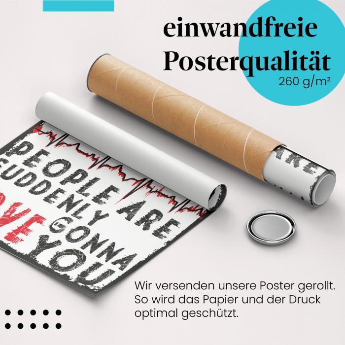 Gerolltes Poster mit sarkastischem Spruch. Provokant & humorvoll, sicher verpackt.