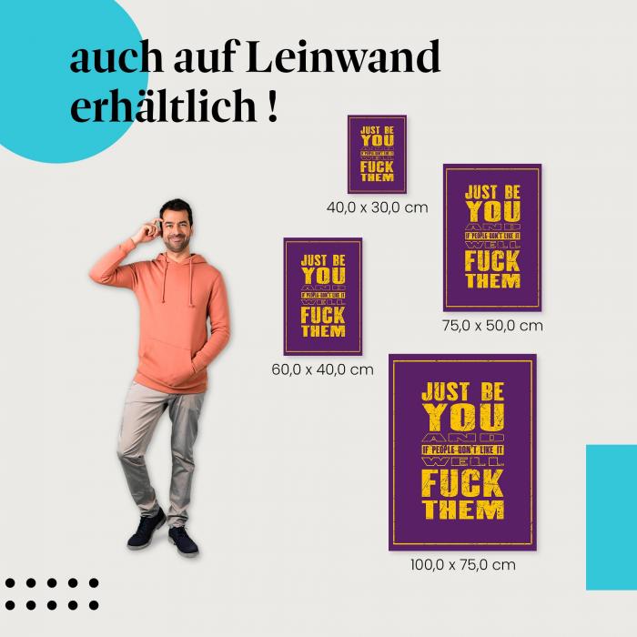 Leinwandbild "Sei du selbst": Ein Aufruf zur Selbstliebe & Akzeptanz