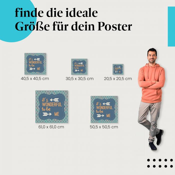 Wähle die ideale Postergröße: Blaue Karte mit Pfeilen: "Es ist wundervoll, ich zu sein."