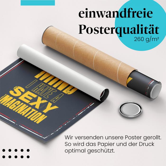 Gerolltes Poster "Sexy Fantasie", Gedanke.