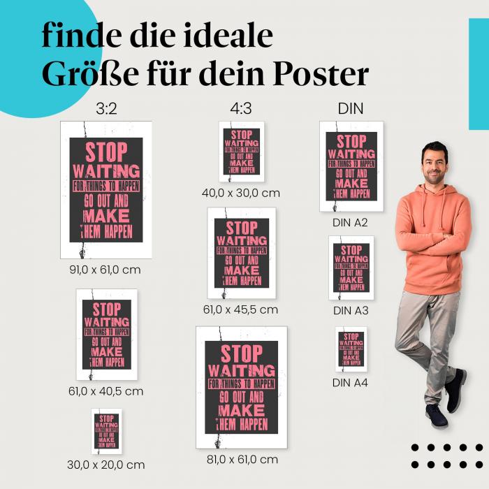 Sei ein Macher! Poster "Warte nicht - Mach es möglich!" - Ein Aufruf zum Handeln