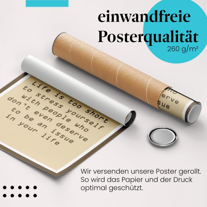 Gerolltes Poster "Stressfrei leben" - Entspanntes Lebensmotto, sicher verpackt.