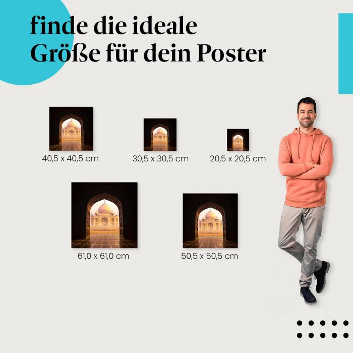 Wähle die ideale Postergröße: Taj Mahal im Sonnenaufgang, gerahmt von Torbogen.