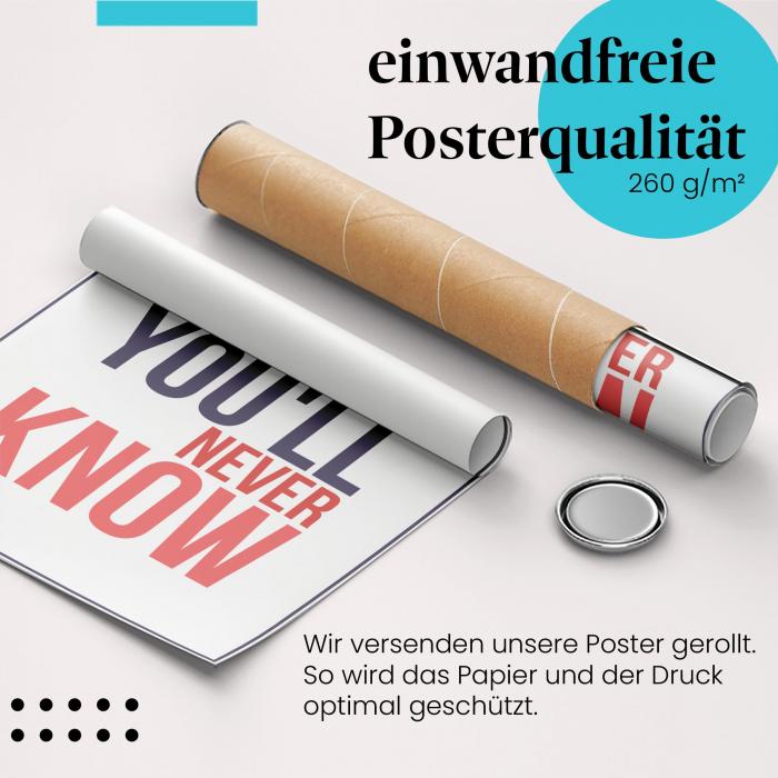 Gerolltes Poster "Wer nicht wagt...", gewinnen.